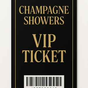Champagne Showers – VIP Access