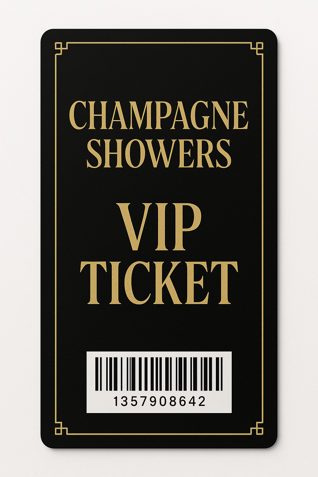 Champagne Showers – VIP Access